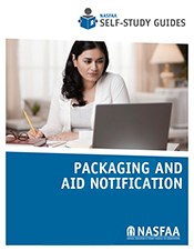 2024-25 Packaging and Aid Notifications Self-Study Guide