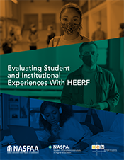 Evaluating Student and Institutional Experiences with HEERF