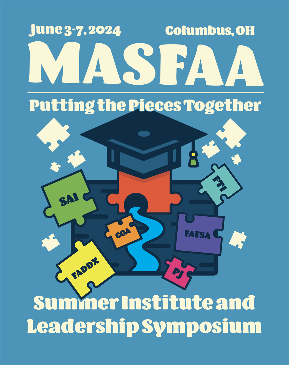 MASFAA's Summer Institute and Leadership Symposium.
